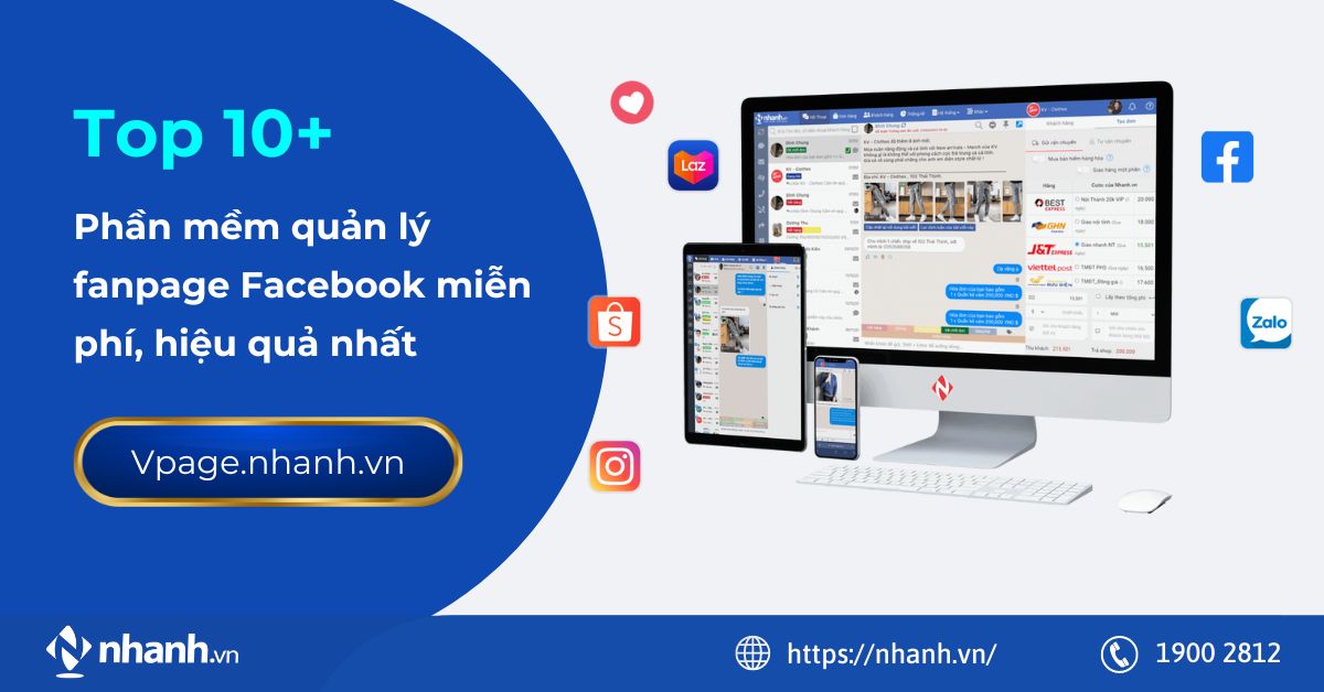 Top 10+ phần mềm quản lý fanpage Facebook miễn phí, hiệu quả nhất